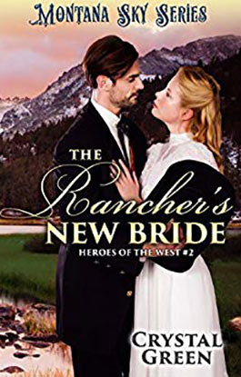 The Rancher's New Bride The Rancher's New Bride