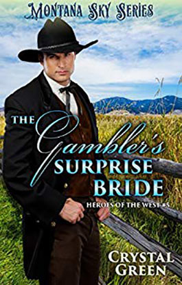 The Gambler's Surprise Bride The Gambler's Surprise Bride